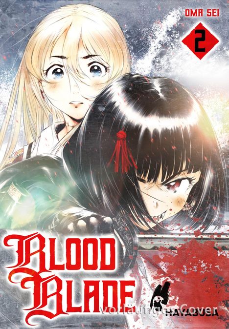 Oma Sei: Blood Blade 2, Buch