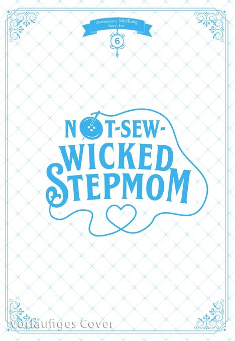 Iru: Not-Sew-Wicked Stepmom 6, Buch