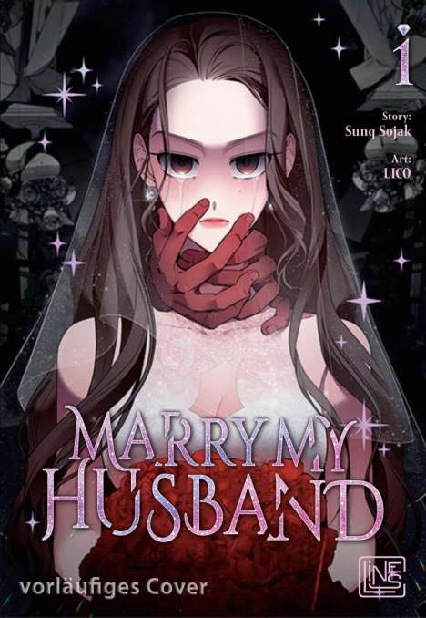 Sojak Sung: Marry My Husband 1, Buch