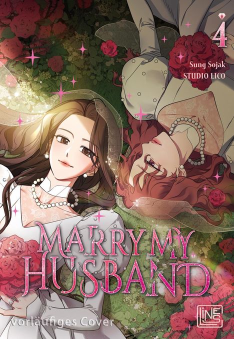 Sojak Sung: Marry My Husband 4, Buch