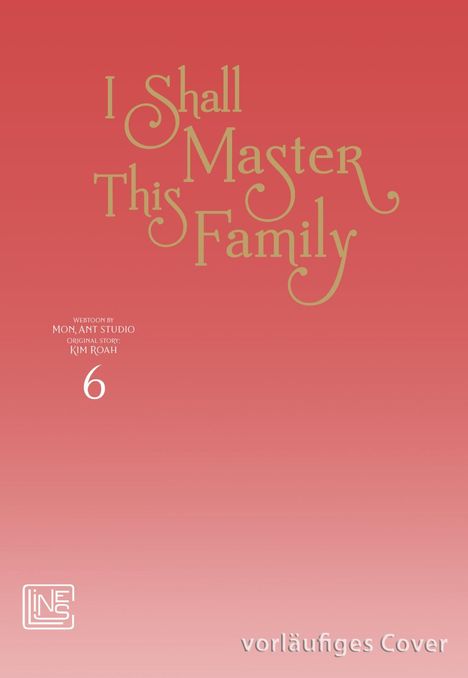 Roah Kim: I Shall Master This Family 6, Buch