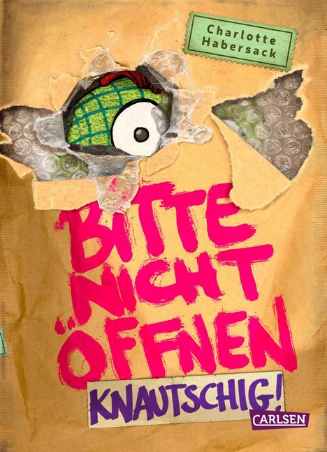 Charlotte Habersack: Bitte nicht öffnen 9: Knautschig!, Buch