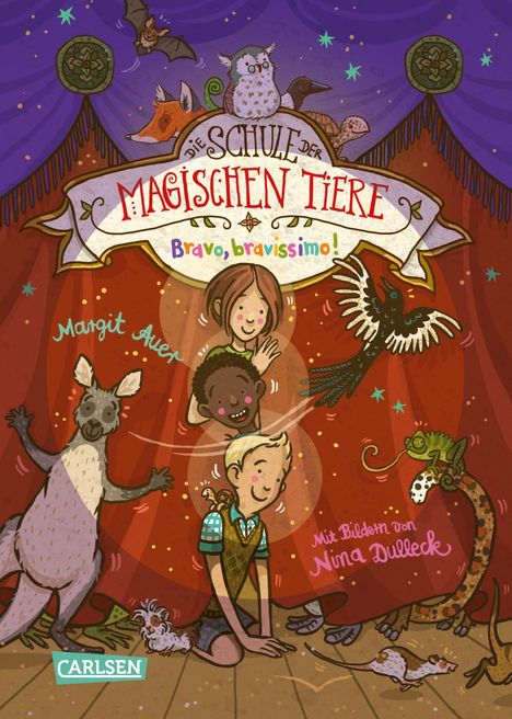 Margit Auer: Die Schule der magischen Tiere 13: Bravo, bravissimo!, Buch