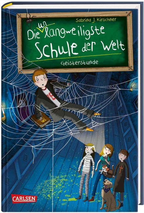 Sabrina J. Kirschner: Die unlangweiligste Schule der Welt 6: Geisterstunde, Buch