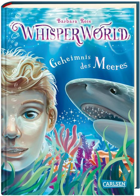 Barbara Rose: Whisperworld 3: Geheimnis des Meeres, Buch