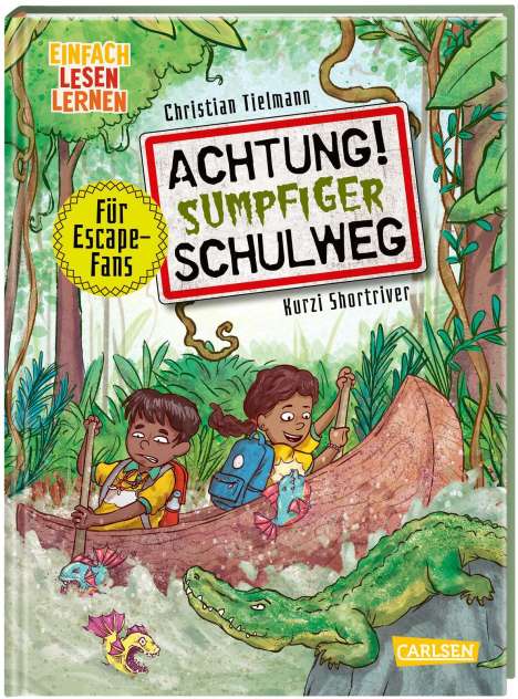 Christian Tielmann: Achtung!: Achtung! Sumpfiger Schulweg, Buch