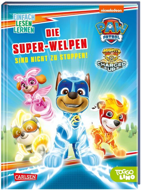 Nora de Lon: PAW Patrol: Die Super-Welpen sind nicht zu stoppen!, Buch