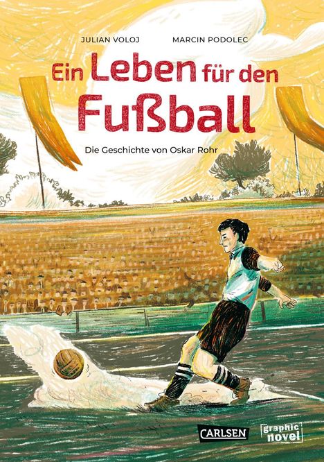 Julian Voloj: Ein Leben für den Fußball, Buch