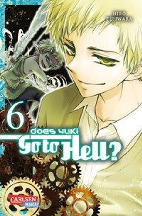 Hiro Fujiwara: Does Yuki Go to Hell 6, Buch