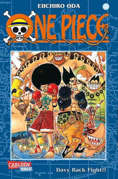 Eiichiro Oda: One Piece 33. Davy Back Fight!!, Buch