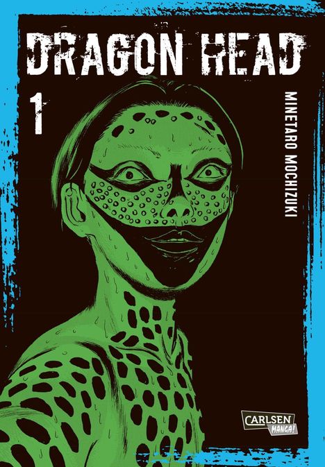 Minetaro Mochizuki: Dragon Head Perfect Edition 1, Buch