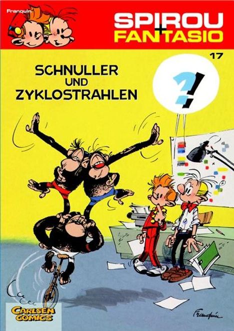 Andre Franquin: Spirou &amp; Fantasio 17: Schnuller &amp; Zyklostrahlen, Buch