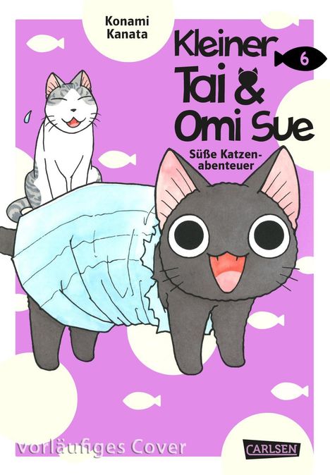 Konami Kanata: Kleiner Tai &amp; Omi Sue - Süße Katzenabenteuer 6, Buch