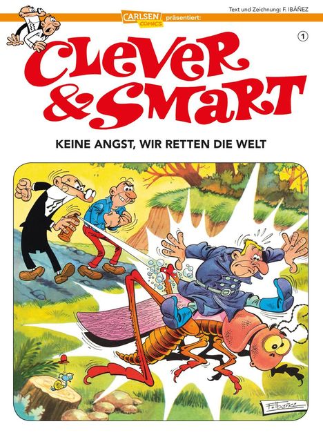 Francisco Ibáñez: Clever &amp; Smart 1: Keine Angst, wir retten die Welt!, Buch