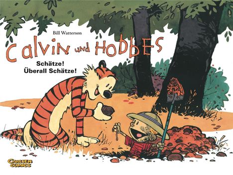 Bill Watterson: Calvin &amp; Hobbes 10 - Schätze! Überall Schätze!, Buch