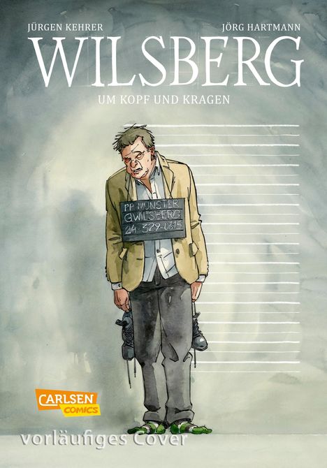 Jürgen Kehrer: Kehrer, J: Wilsberg - Um Kopf und Kragen, Buch