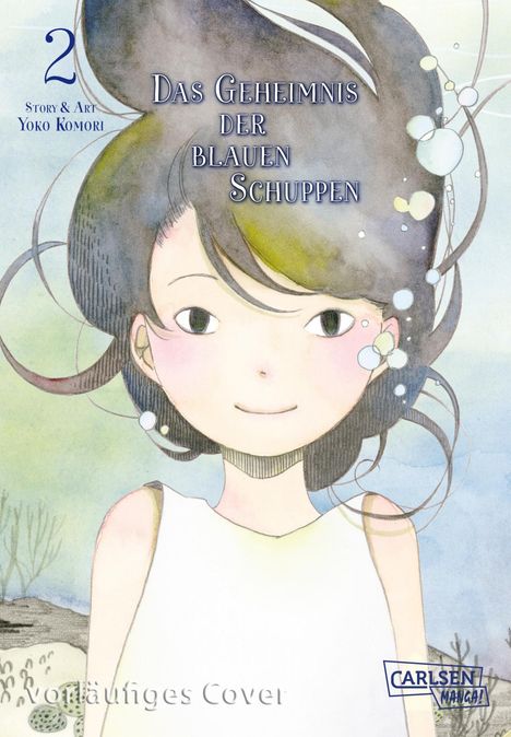 Yoko Komori: Das Geheimnis der blauen Schuppen 2, Buch