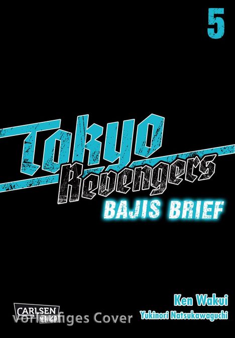 Ken Wakui: Tokyo Revengers: Bajis Brief 5, Buch