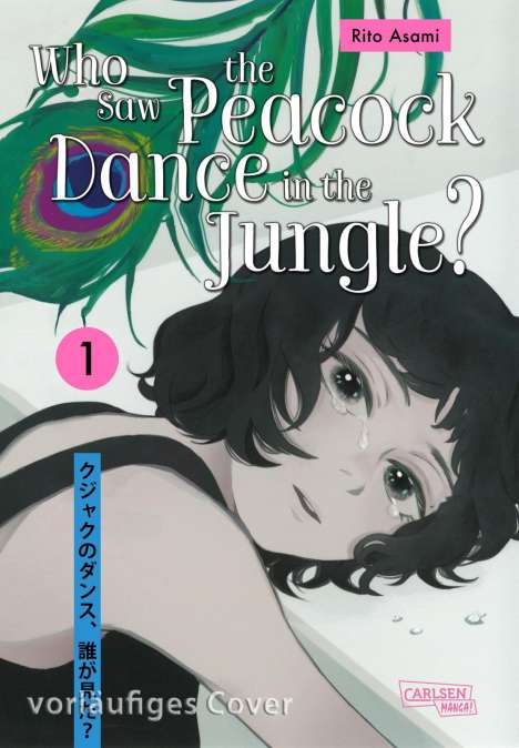 Rito Asami: Who Saw the Peacock Dance in the Jungle? 1, Buch