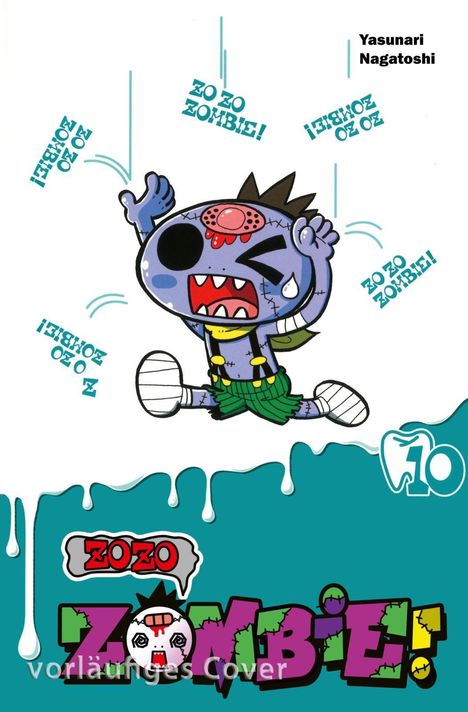 "ZO ZO ZOMBIE!" mehrfach, gefolgt von einer fröhlichen Zeichnung eines kleinen blauen Zombies.