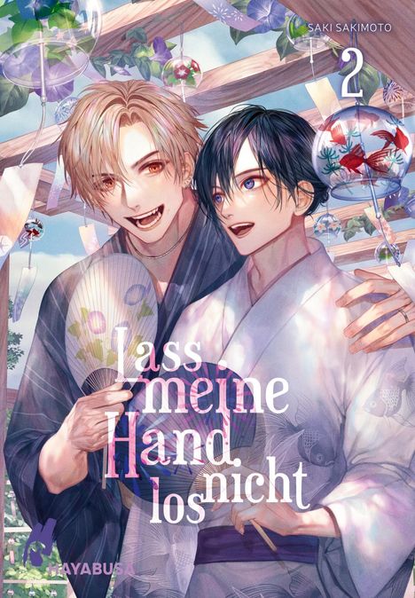 Saki Sakimoto: Lass meine Hand nicht los 2, Buch