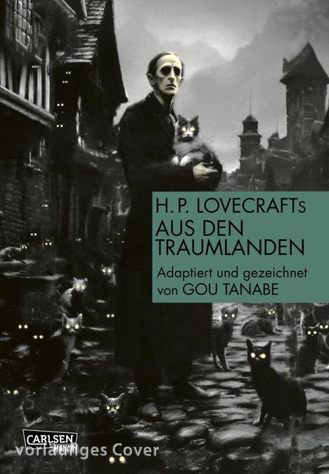 Gou Tanabe: H.P. Lovecraft Manga: Aus den Traumlanden, Buch