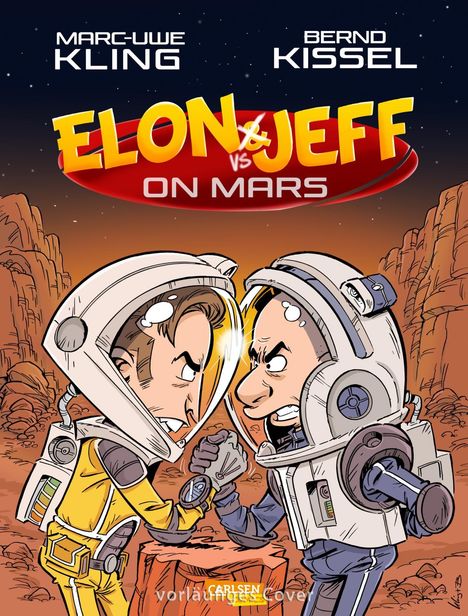 Marc-Uwe Kling: Elon &amp; Jeff on Mars, Buch