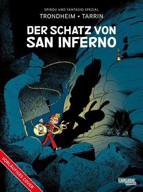 Lewis Trondheim: Spirou und Fantasio Spezial 44: Der Schatz von San Inferno, Buch