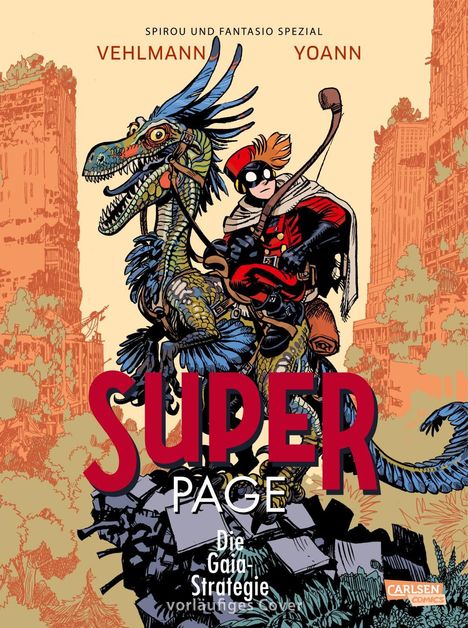Fabien Vehlmann: Spirou und Fantasio Spezial 45: Der Superpage 3, Buch