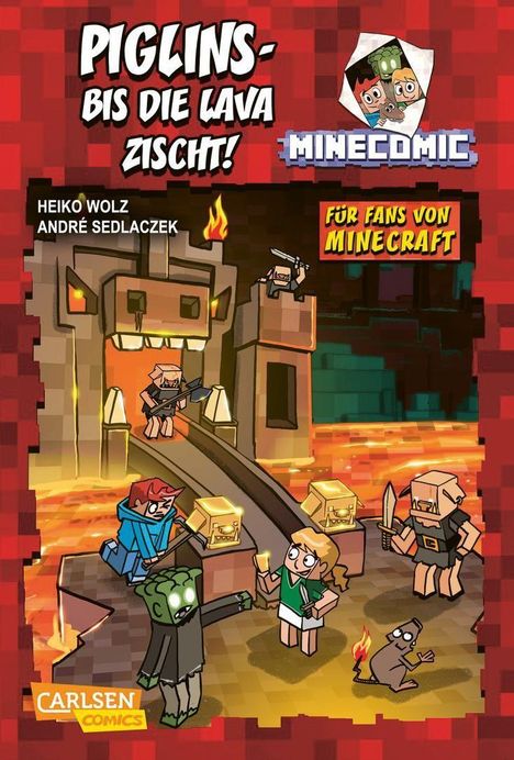 Heiko Wolz: Piglins - bis die Lava zischt! - Für Fans von Minecraft, Buch