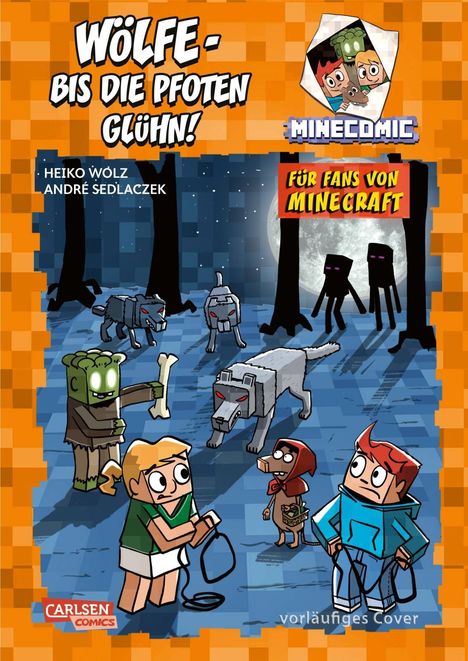 "WÖLFE - BIS DIE PFOTEN GLÜHN!", "MINECOMIC", "FÜR FANS VON MINECRAFT". Cartoon-Wölfe und Charaktere im Pixelstil.