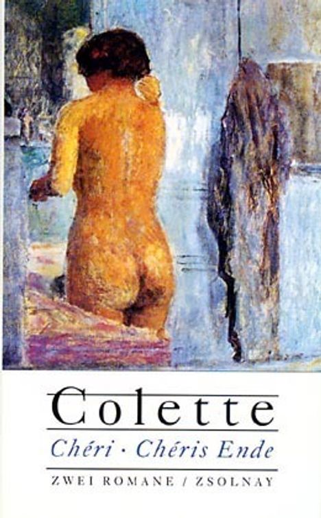 Colette: Cheri. Cheris Ende, Buch