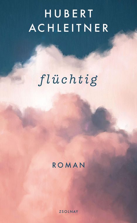 Hubert Achleitner: flüchtig, Buch