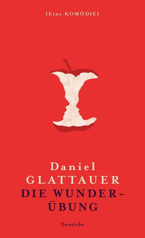 Daniel Glattauer: Die Wunderübung, Buch