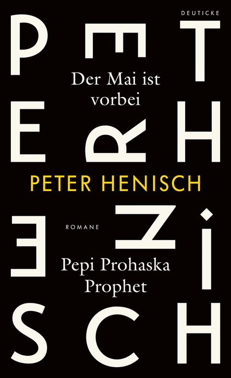 Peter Henisch: Der Mai ist vorbei/ Pepi Prohaska Prophet, Buch