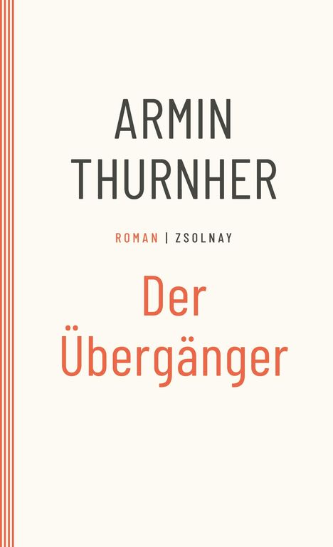 Armin Thurnher: Der Übergänger, Buch