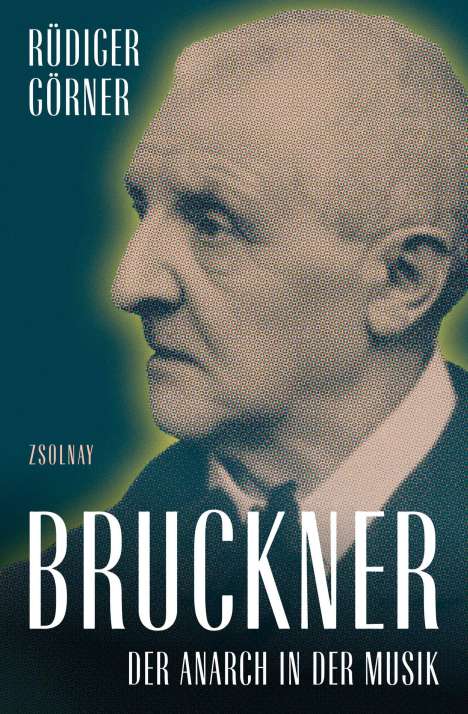 Rüdiger Görner: Bruckner, Buch
