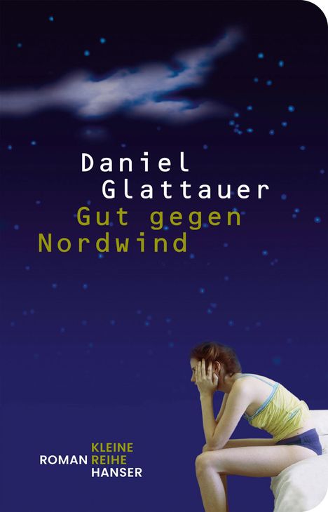 Daniel Glattauer: Gut gegen Nordwind, Buch