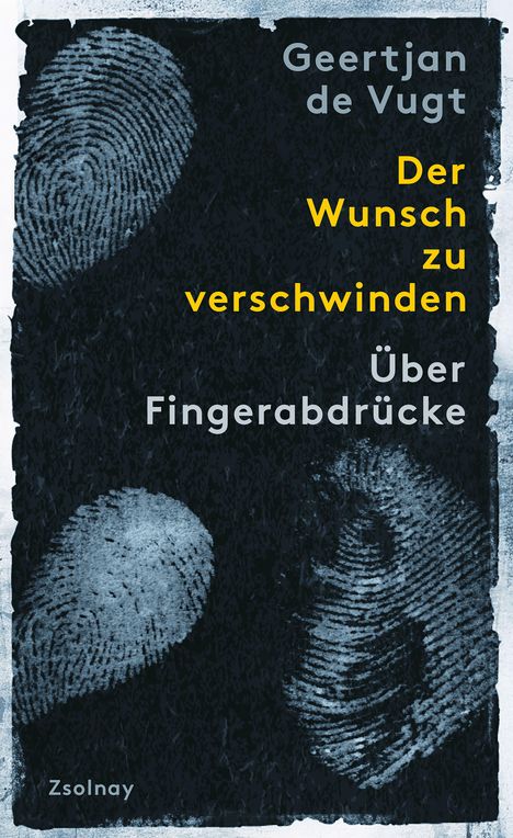 Geertjan de Vugt: Der Wunsch zu verschwinden, Buch