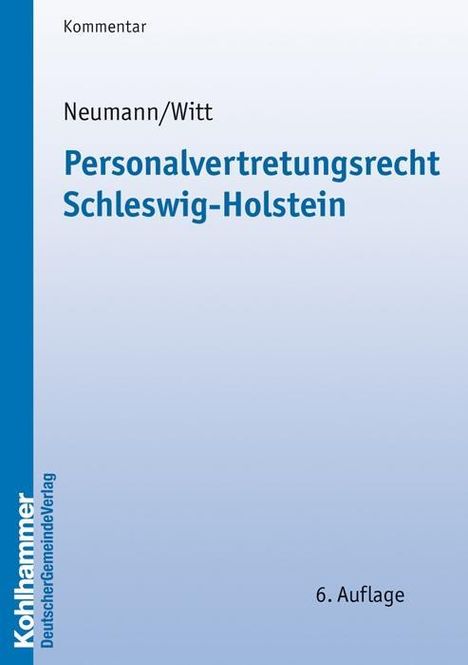 Neumann, P: Personalvertretungsrecht Schleswig-Holstein, Buch