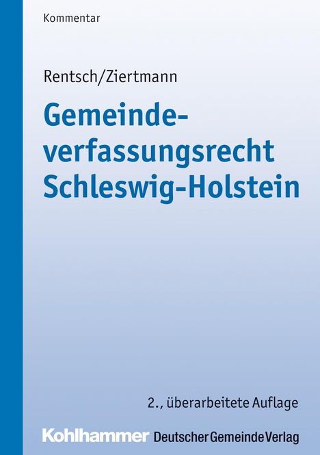 Harald Rentsch: Gemeindeverfassungsrecht Schleswig-Holstein, Buch