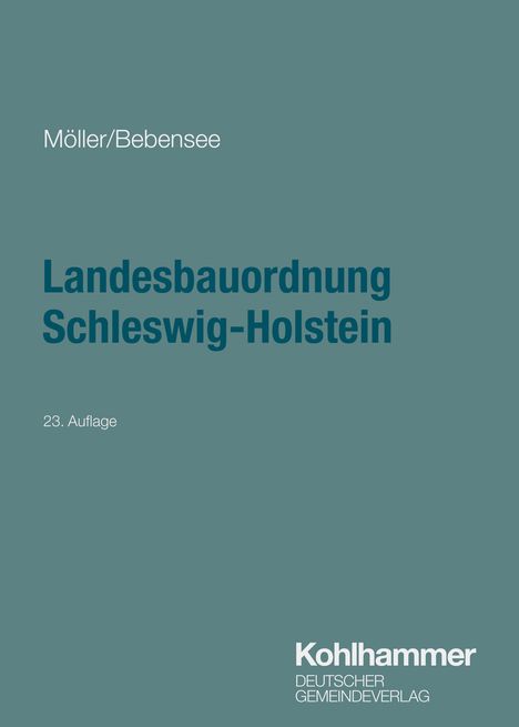 Gerd Möller (geb. 1938): Landesbauordnung Schleswig-Holstein, Buch