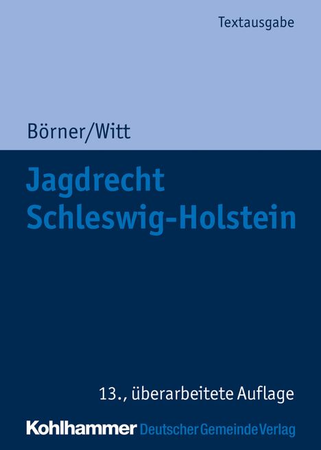 Marcus Börner: Jagdrecht Schleswig-Holstein, Buch