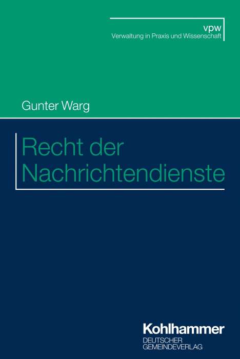 Gunter Warg: Recht der Nachrichtendienste, Buch