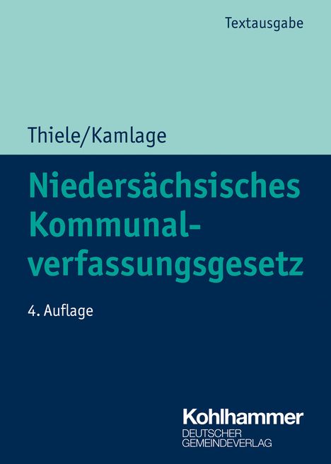 Oliver Kamlage: Kamlage, O: Niedersächsisches Kommunalverfassungsgesetz, Buch
