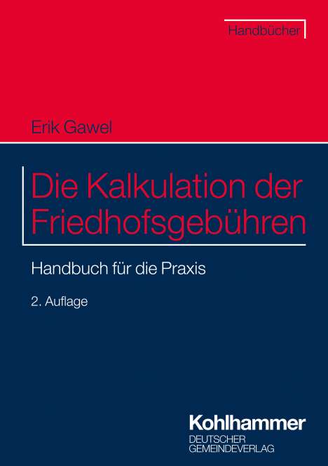 Erik Gawel: Die Kalkulation der Friedhofsgebühren, Buch