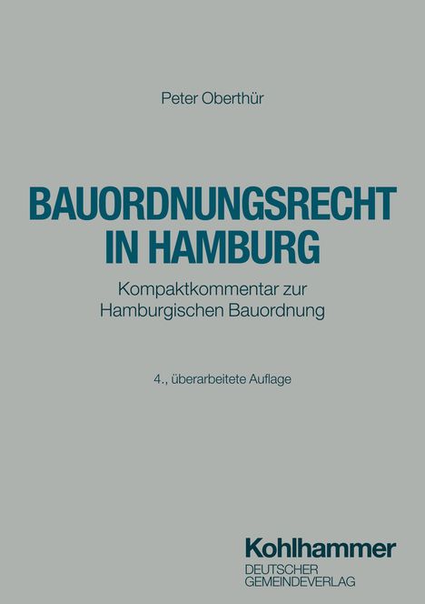 Peter Oberthür: Bauordnungsrecht in Hamburg, Buch