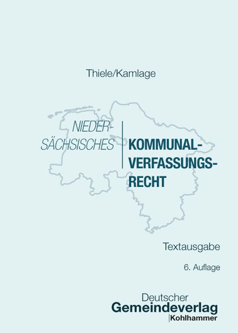 "Thiele/Kamlage, Niedersächsisches Kommunalverfassungsrecht, Textausgabe, 6. Auflage, Deutscher Gemeindeverlag."  
Karte von Niedersachsen, hellblau.