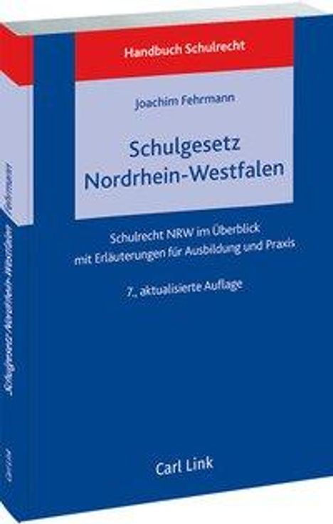 Handbuch Schulrecht/ neue Schulgesetz NRW, Buch