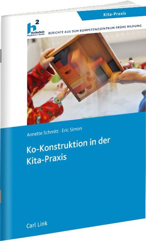 Annette Schmitt: Ko-Konstruktion in der Kita-Praxis, Buch